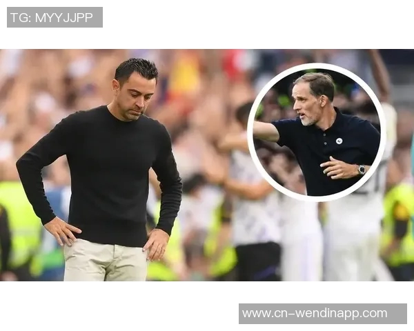 孔德回忆与哈维图赫尔的对话更倾向于孔德的战术理念并希望踢中卫 孔德回忆与哈维图赫尔的对话更倾向于孔德的战术理念并希望踢中卫